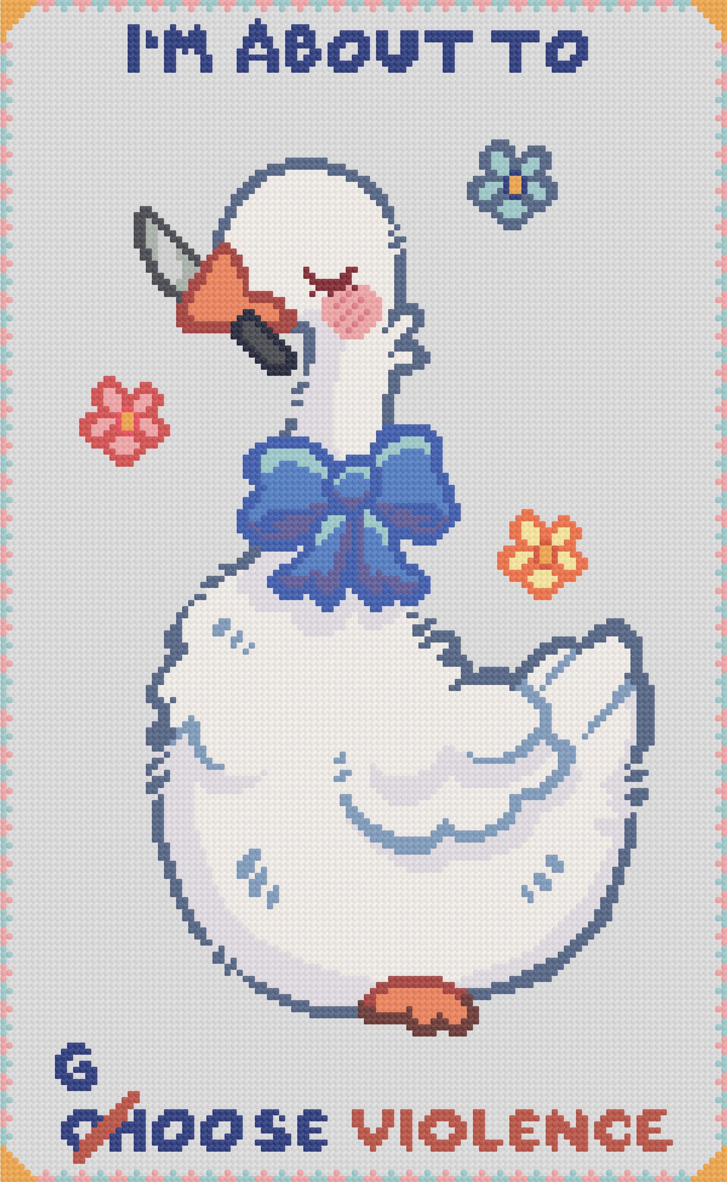 I'm About To Goose Violence | Pixel Charted